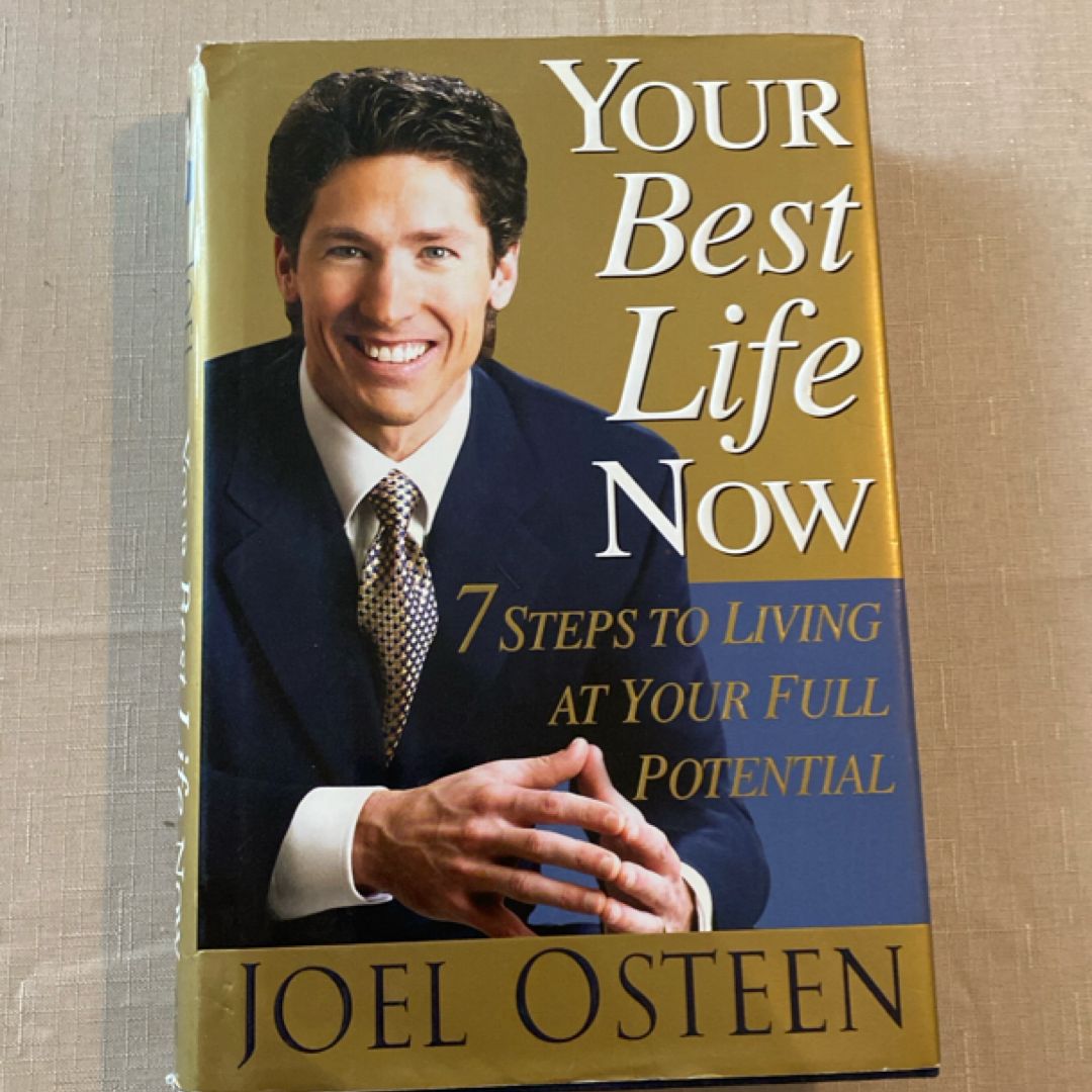 Your Best Life Now
