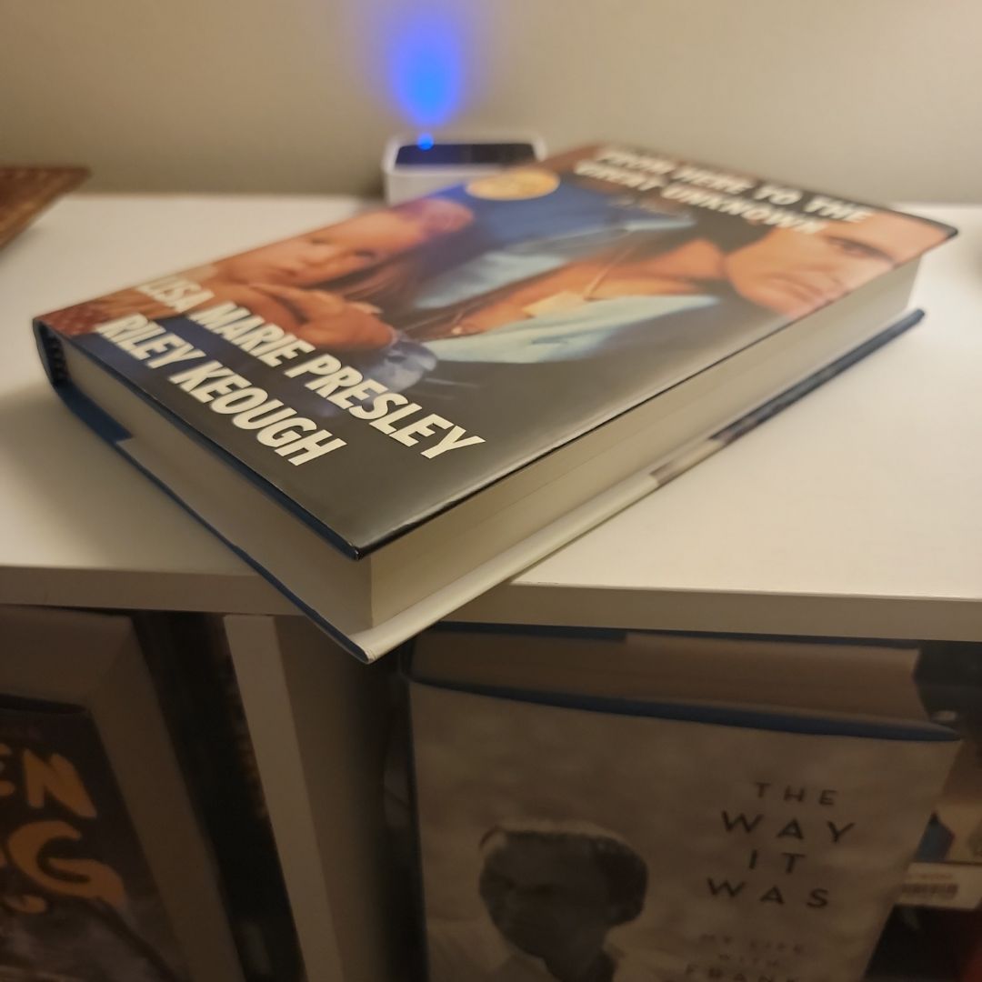 From Here to the Great Unknown (Signed/First Edition/First Print)
