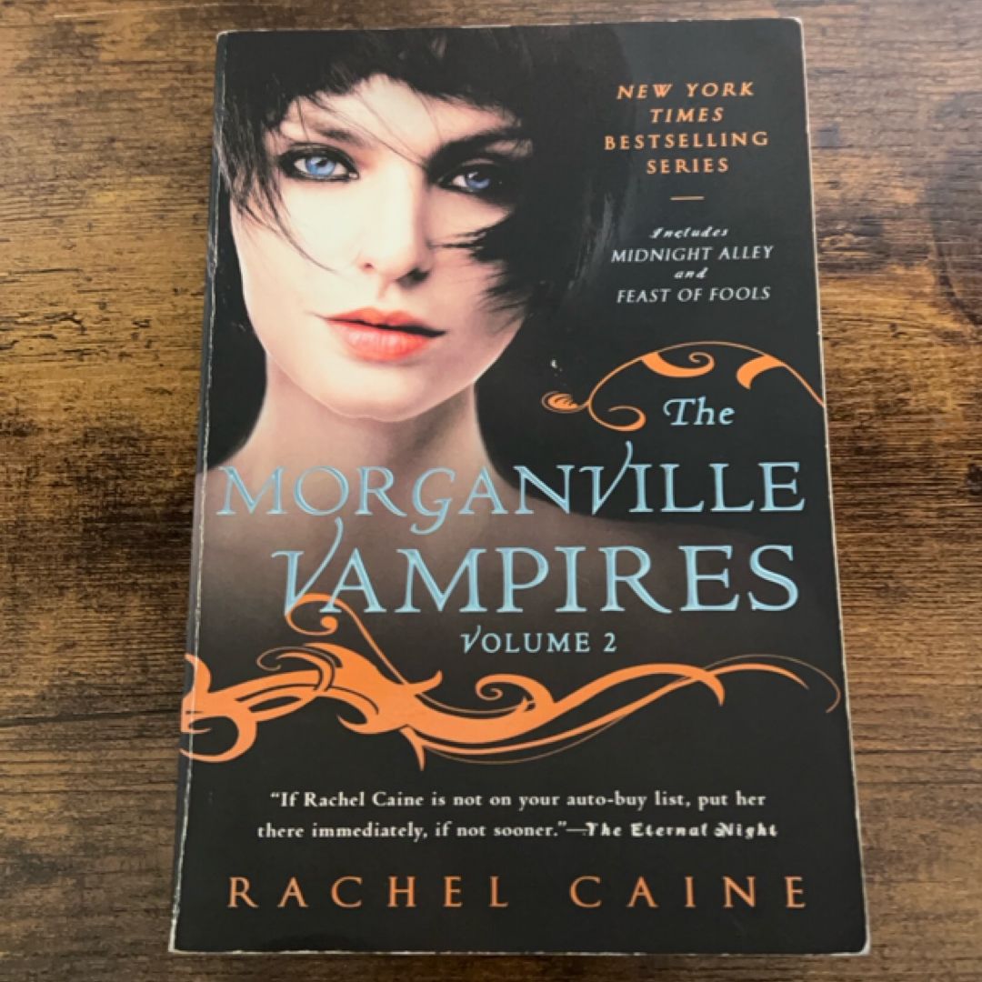 The Morganville Vampires, Volume 2