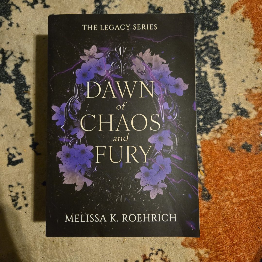 Dawn of Chaos and Fury