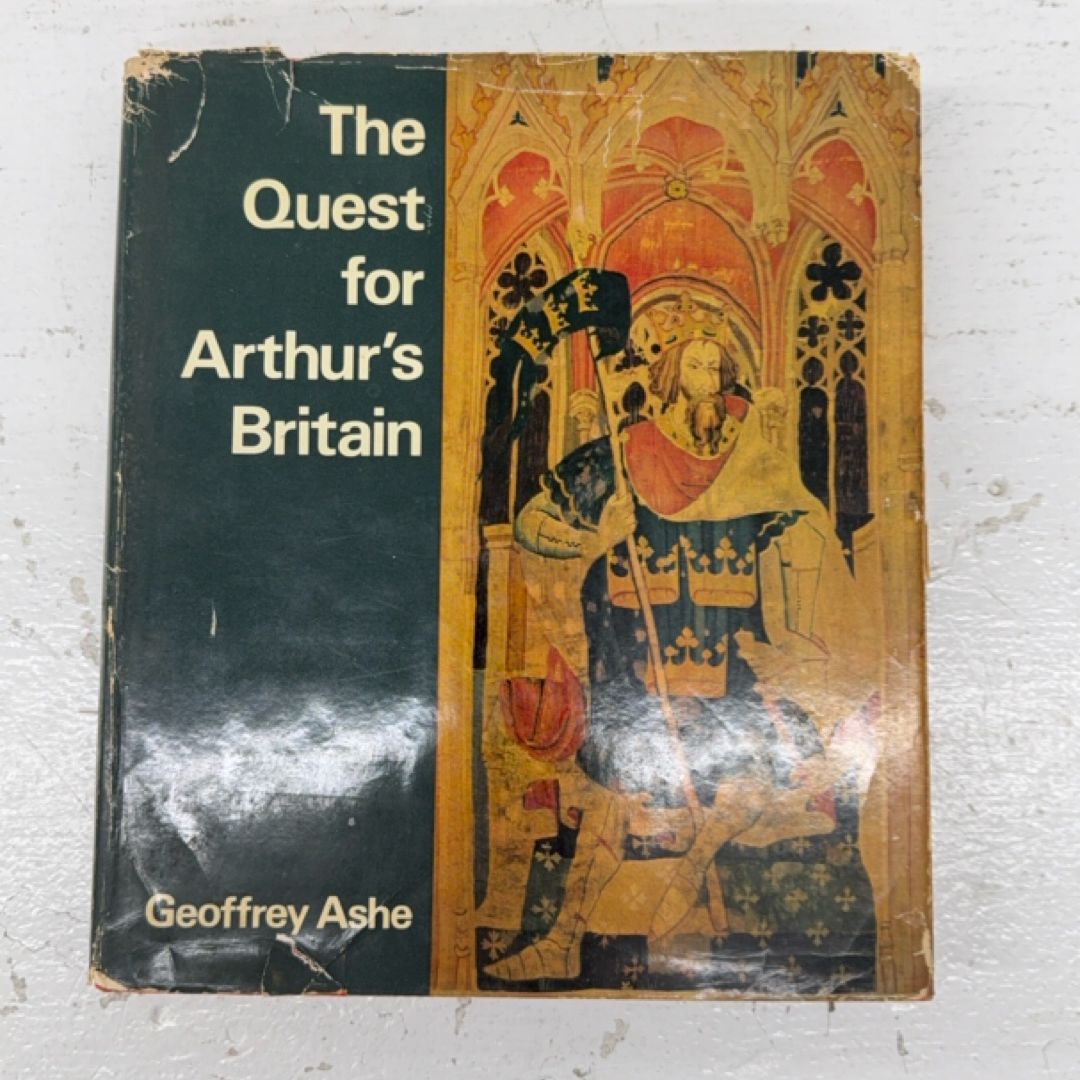 The Quest for Arthur's Britain