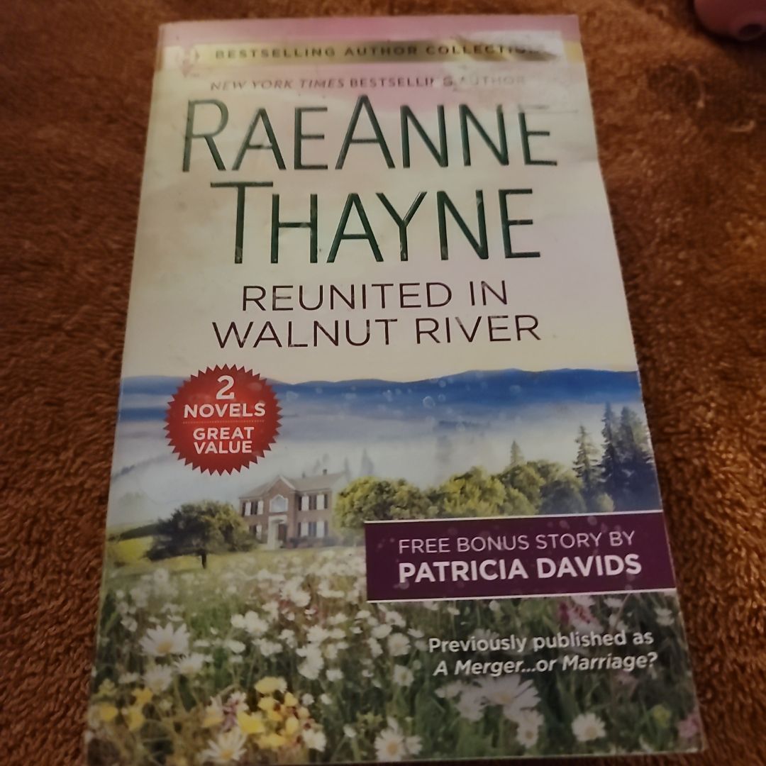 Reunited in Walnut River & A Matter of the Heart