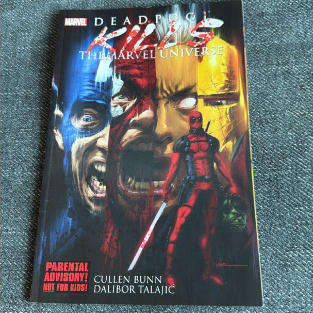 Deadpool Kills the Marvel Universe