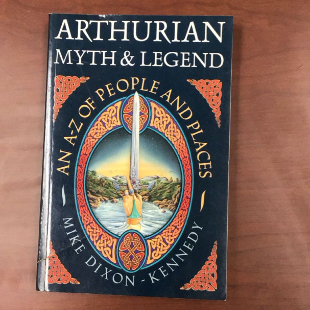 Arthurian Myth and Legend