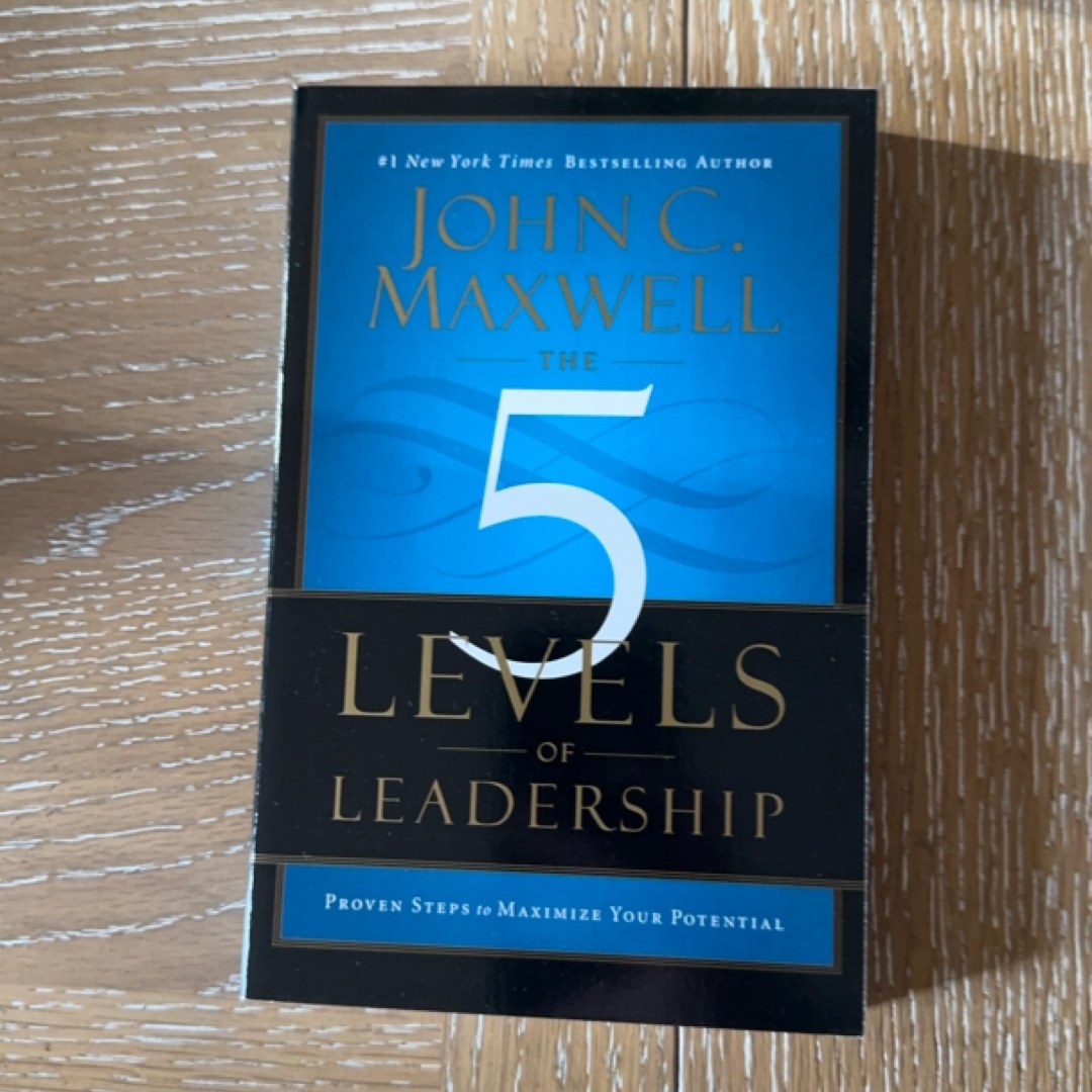 The 5 Levels of Leadership