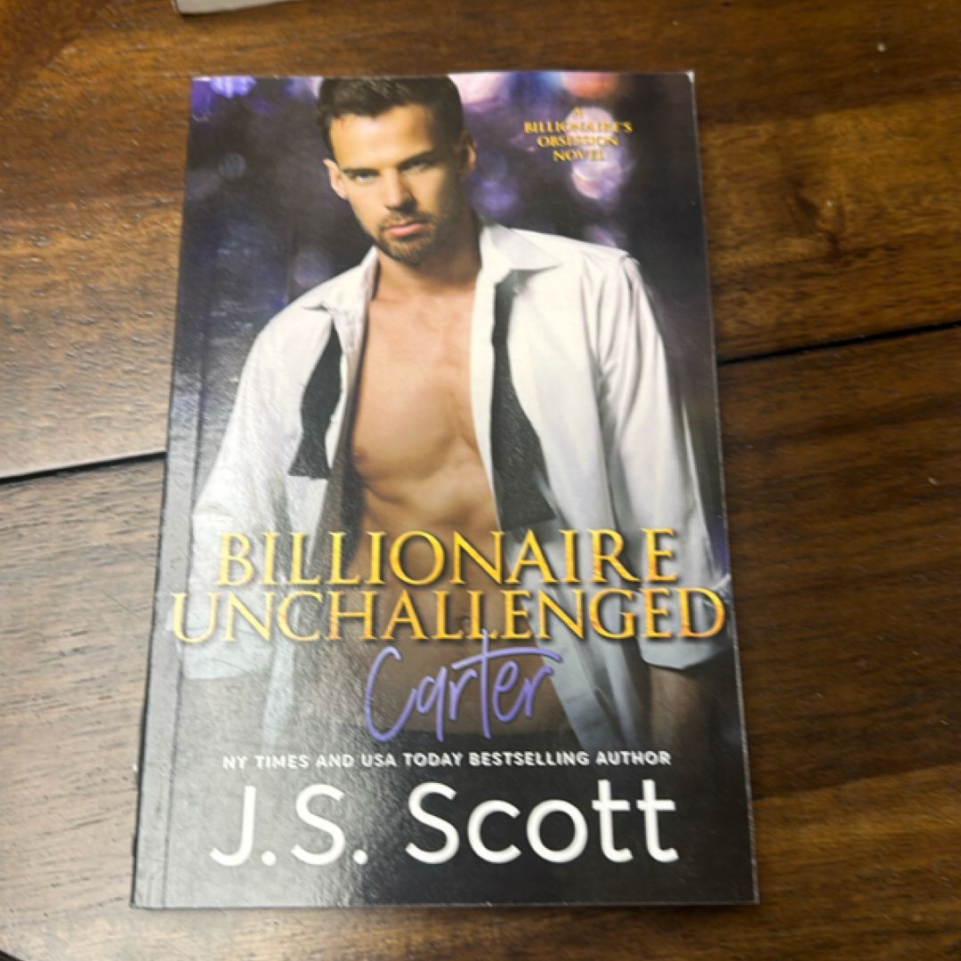 Billionaire Unchallenged