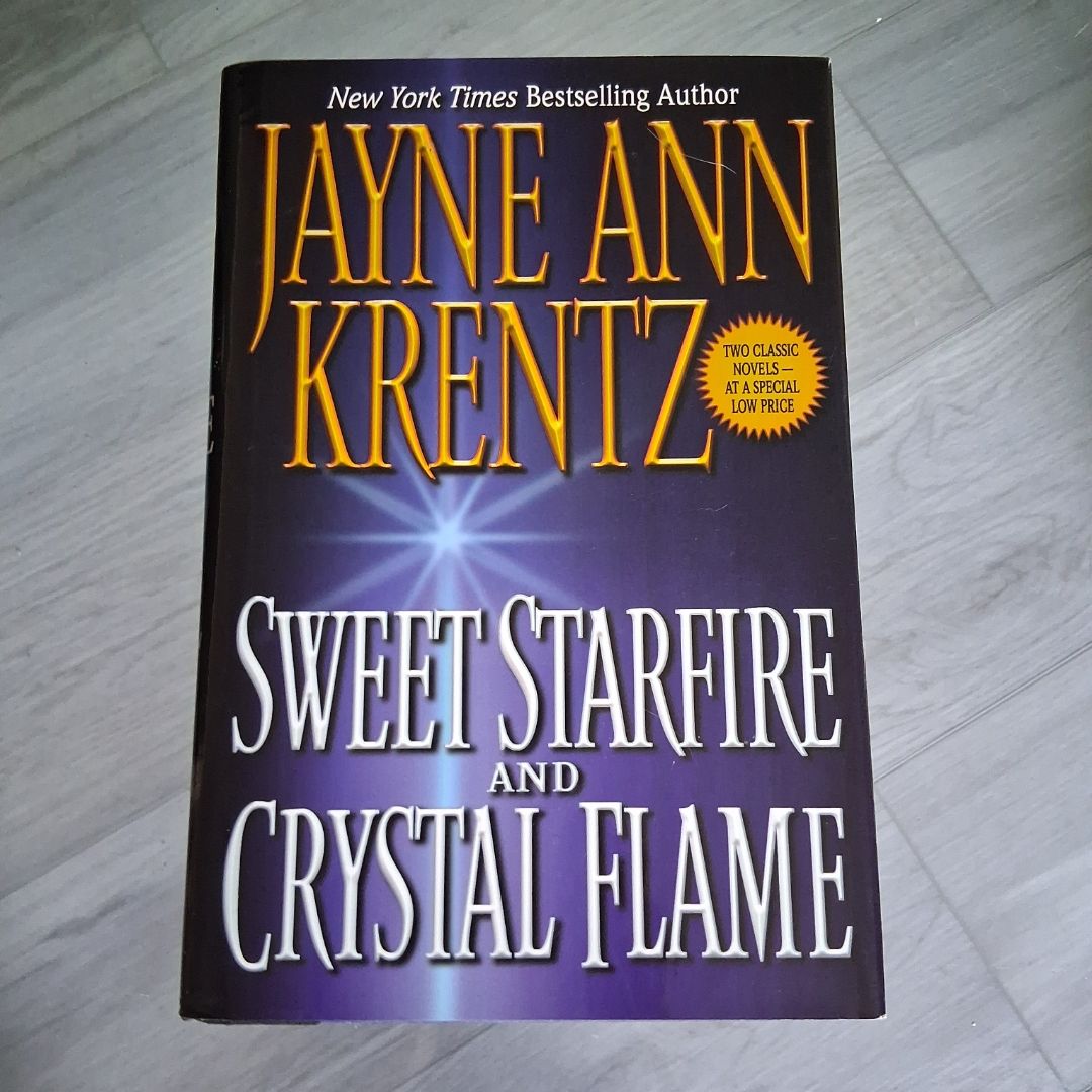 Sweet Starfire; Crystal Flame