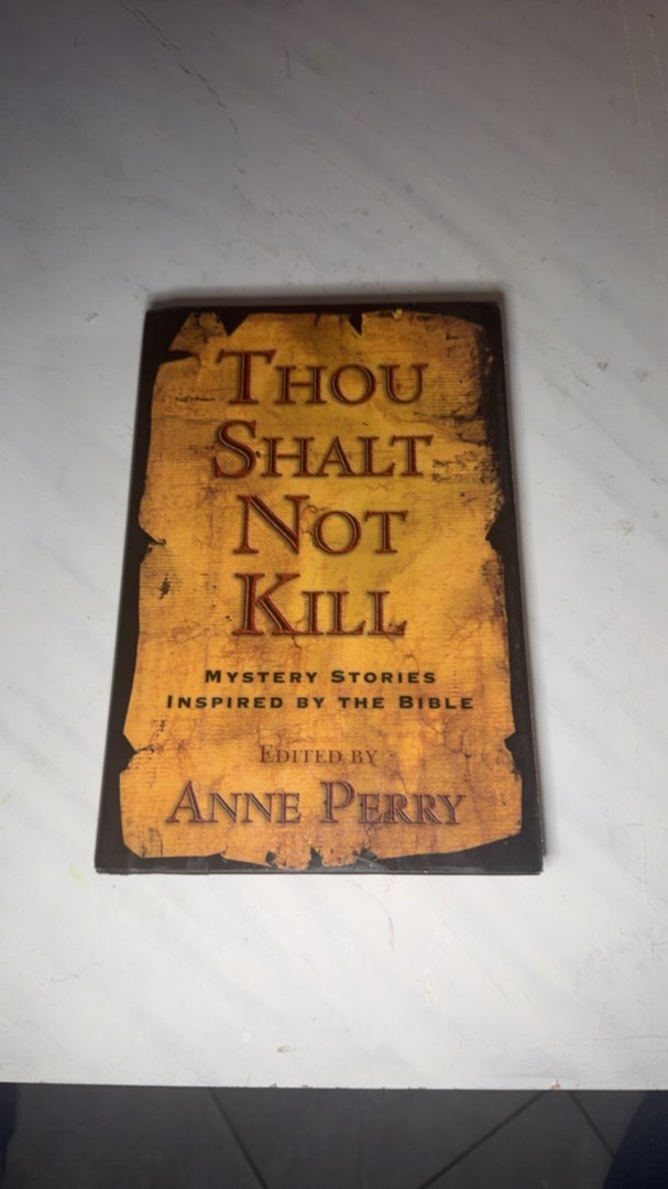 Thou Shalt Not Kill Mystery Stories Inspired by the Bible
