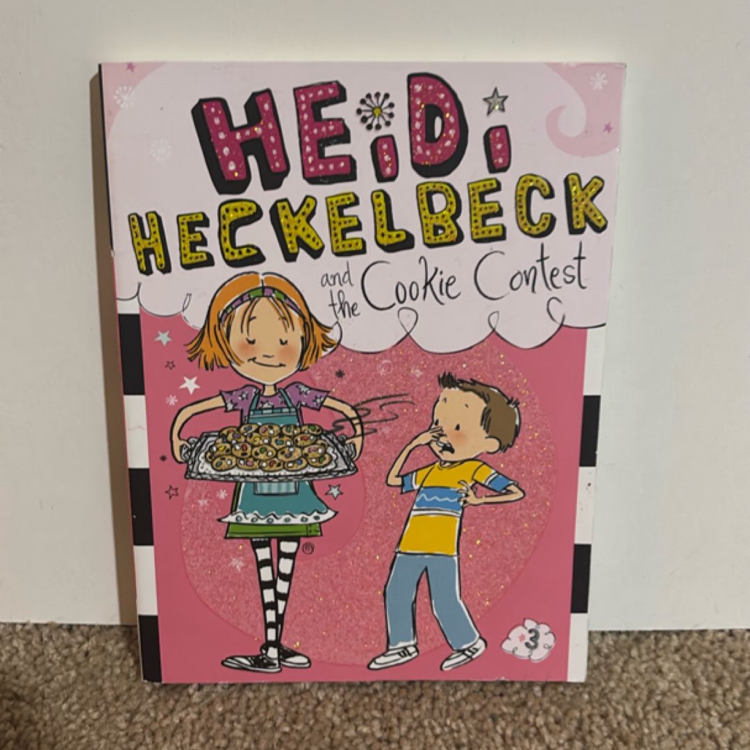 Heidi Heckelbeck and the Cookie Contest