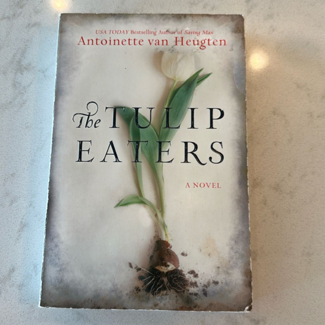 The Tulip Eaters