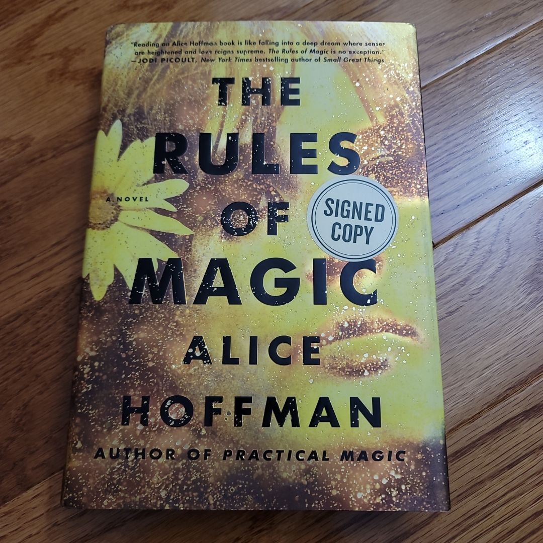 The Rules of Magic - Issued-Signed Edition, ISBN 9781501183331, and First Edition / First Printing