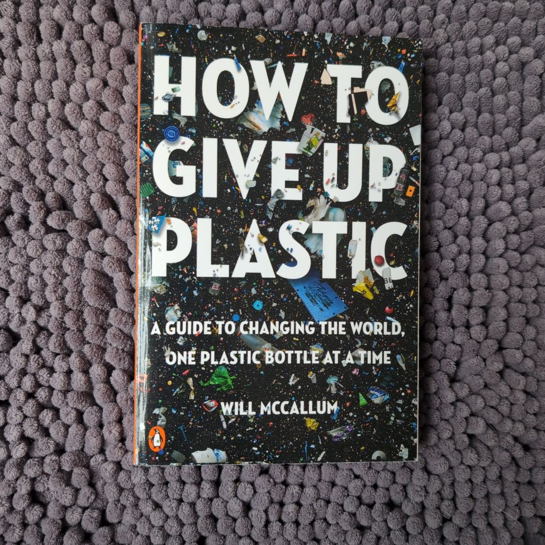 How to Give up Plastic