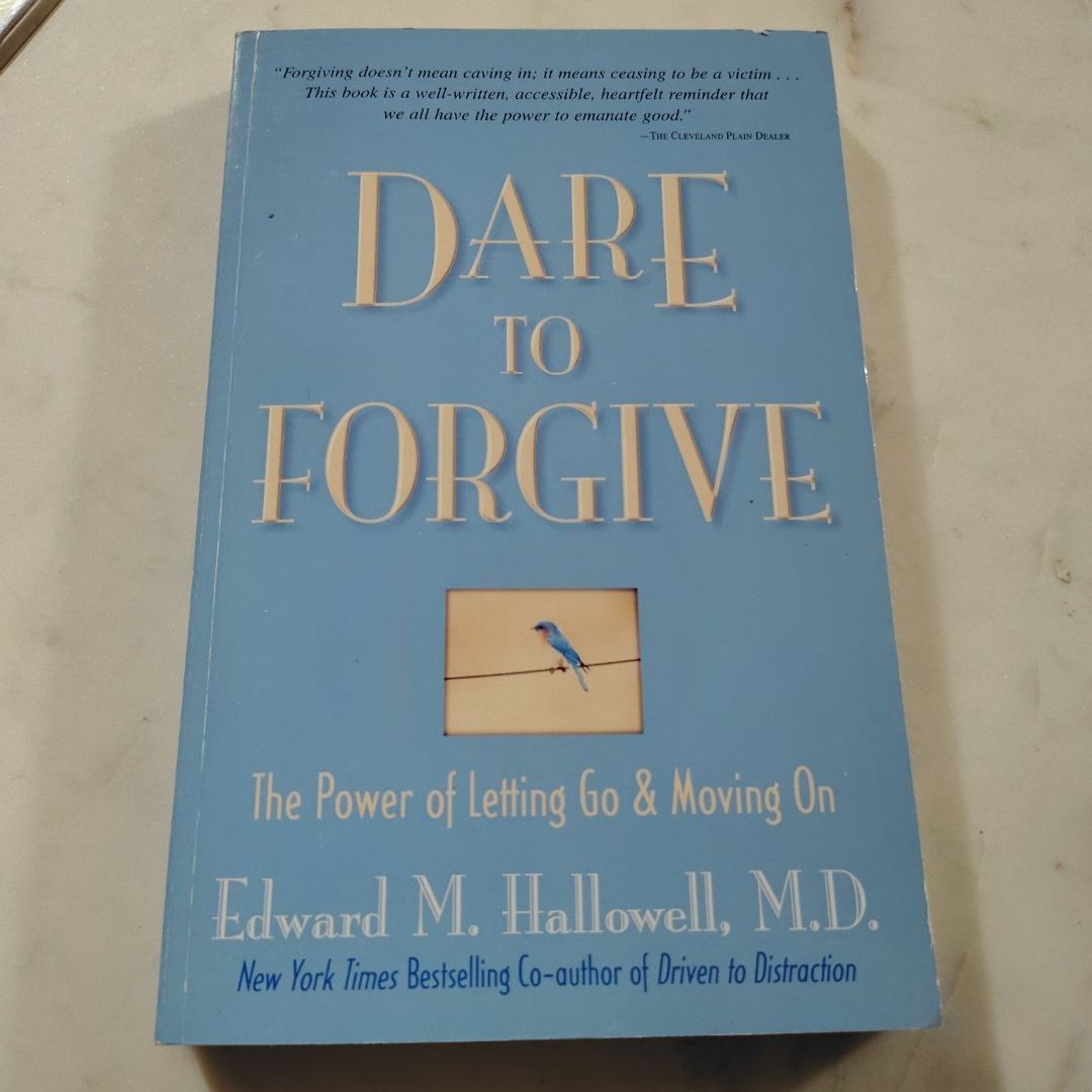 Dare to Forgive