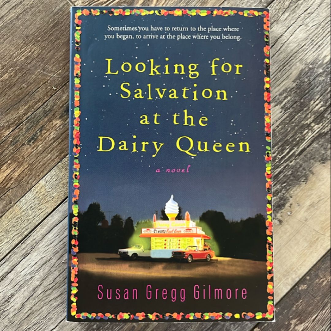 Looking for Salvation at the Dairy Queen