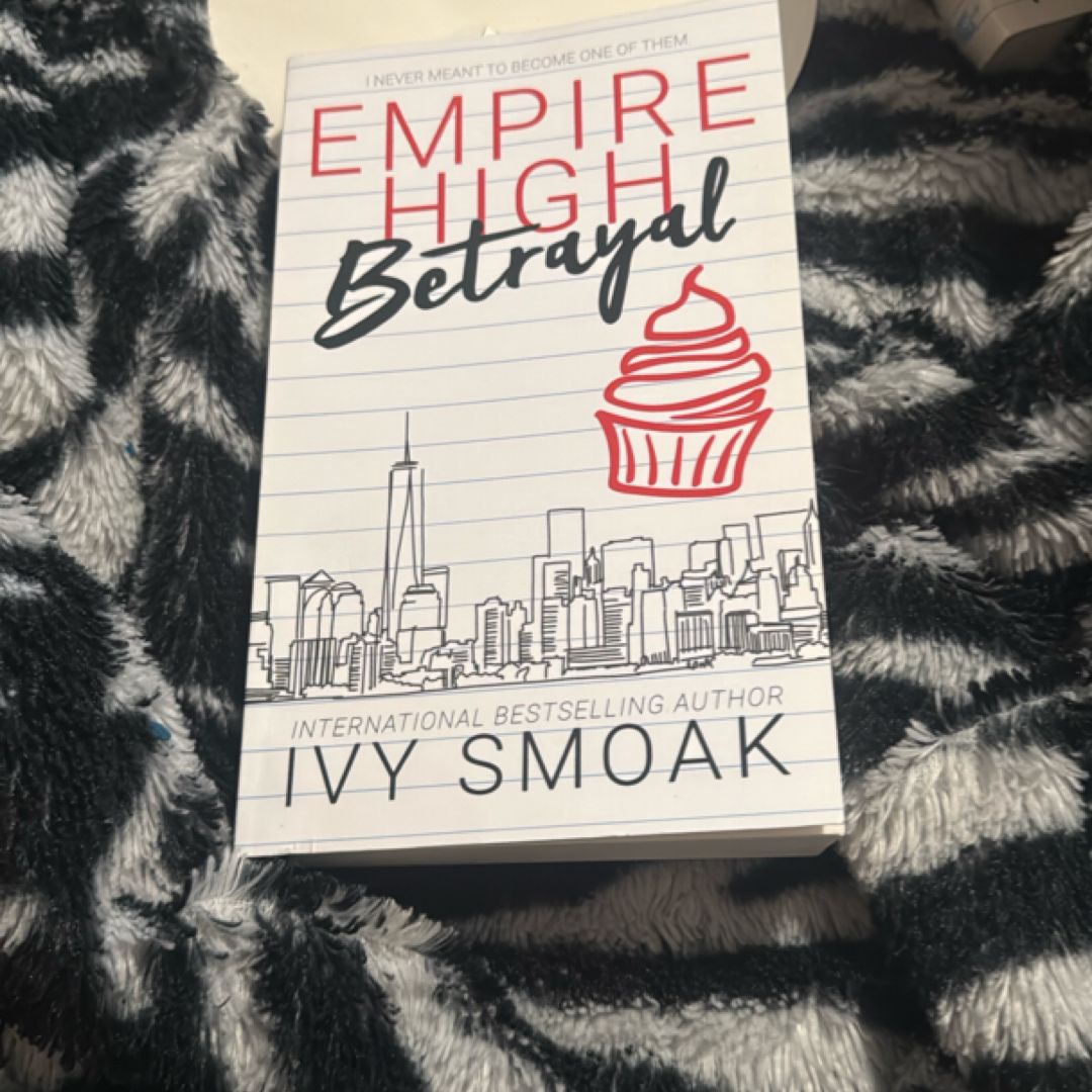 Empire High Betrayal