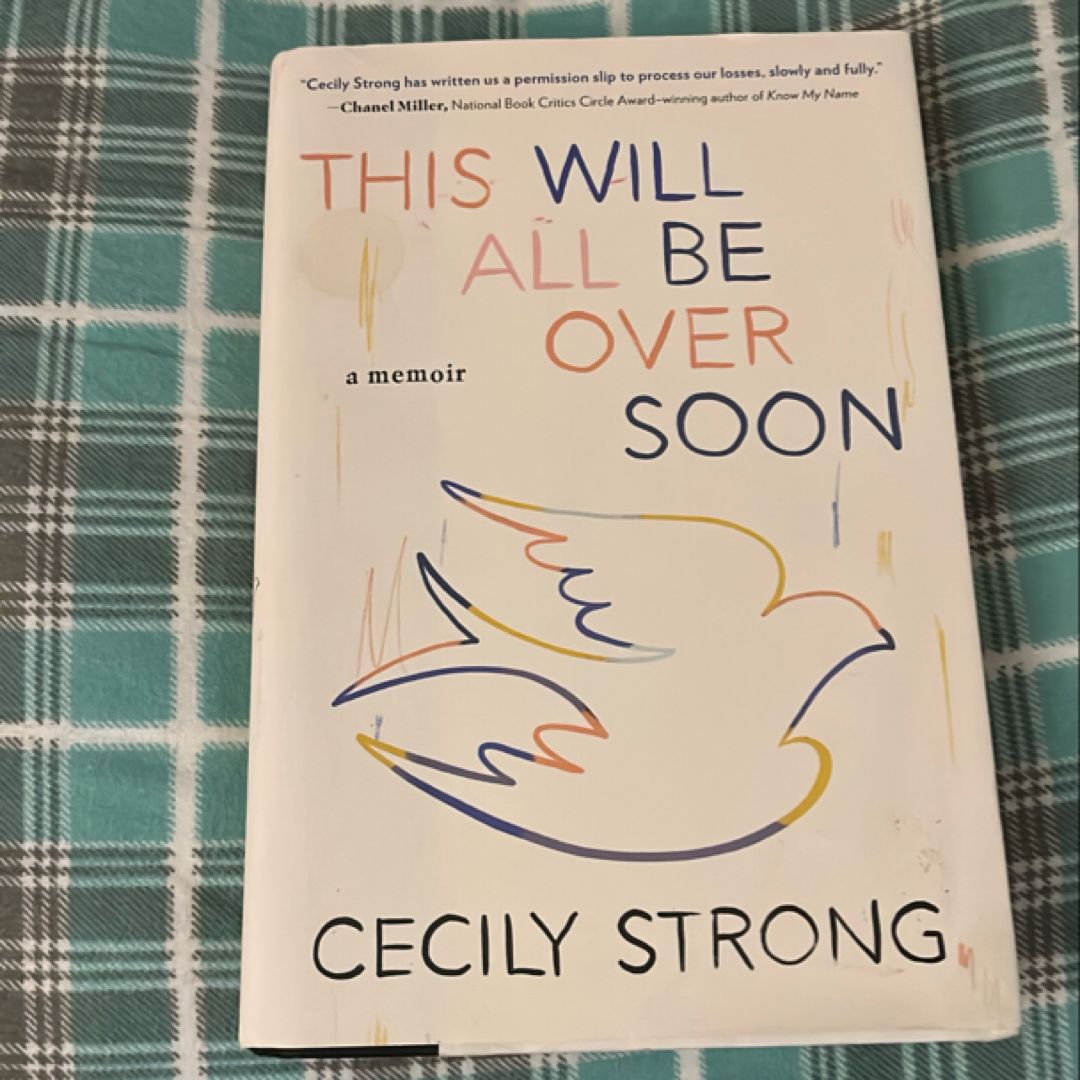 This Will All Be over Soon