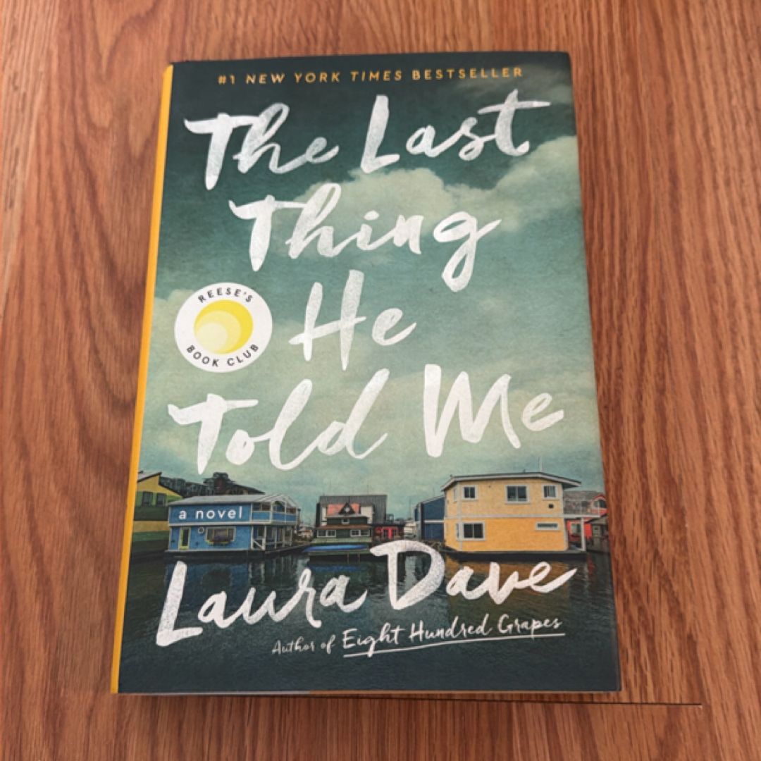 The Last Thing He Told Me