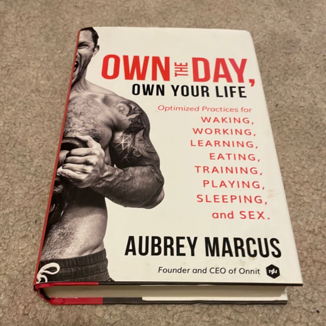 Own the Day, Own Your Life