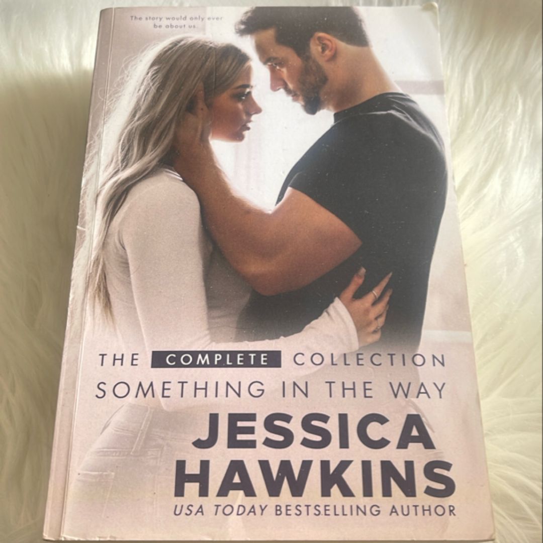 Something in the Way: the Complete Collection