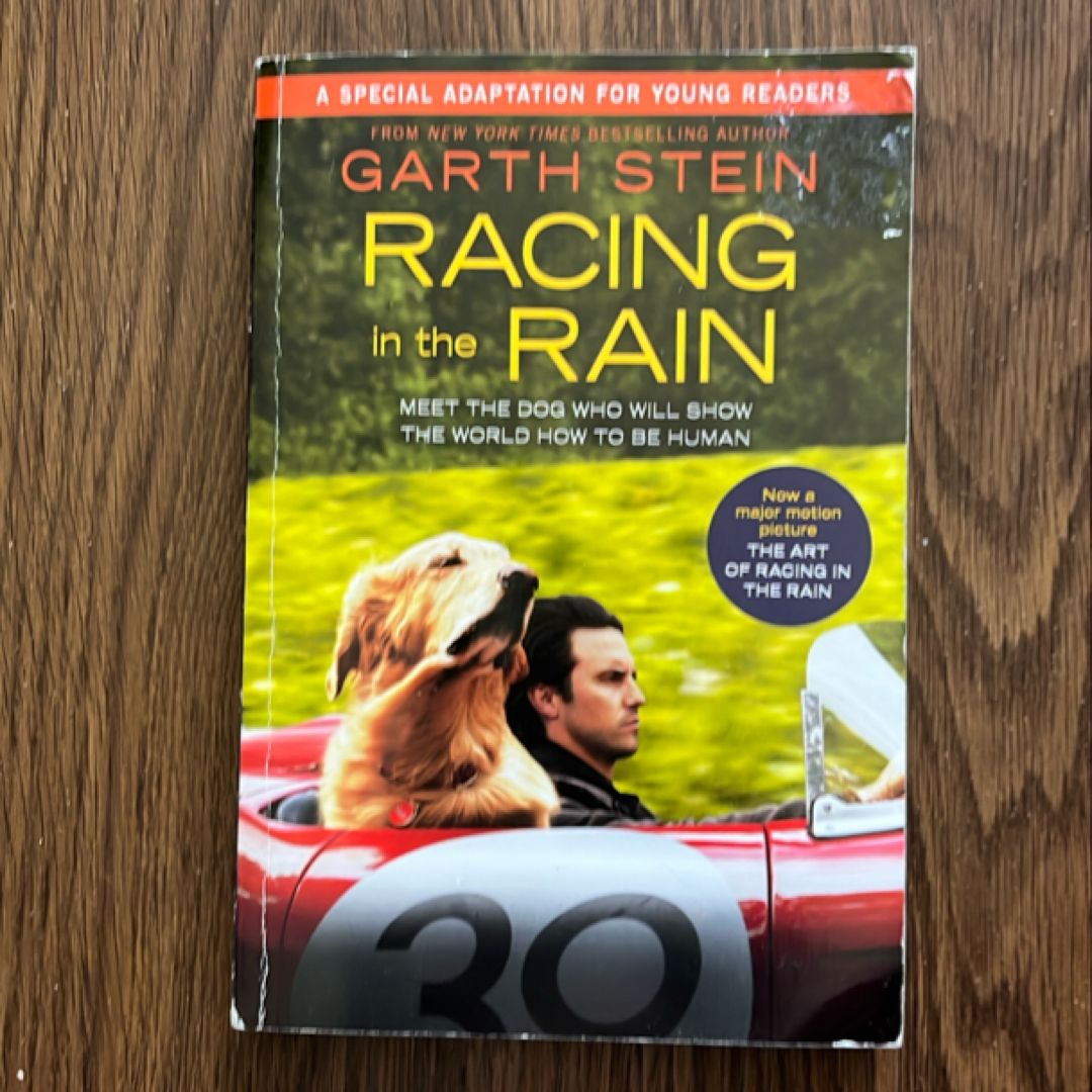 Racing in the Rain Movie Tie-In Young Readers' Edition