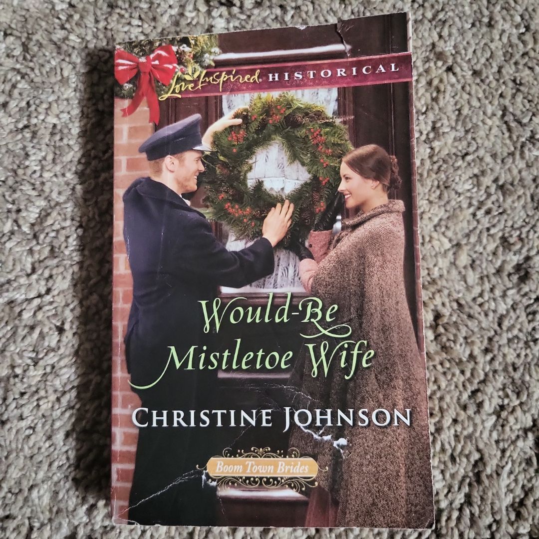 Would-Be Mistletoe Wife