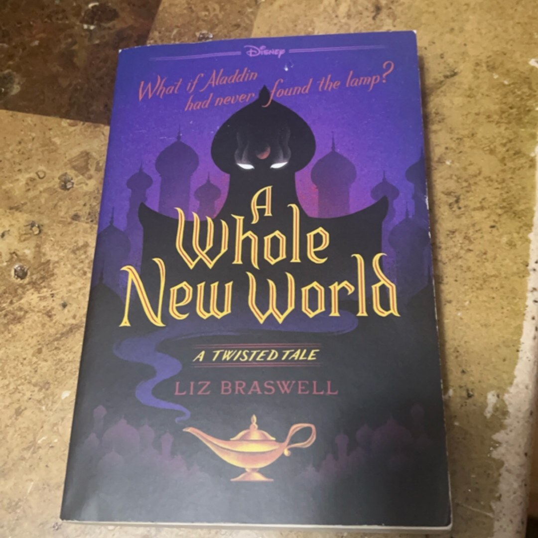 A Whole New World A Twisted Tale