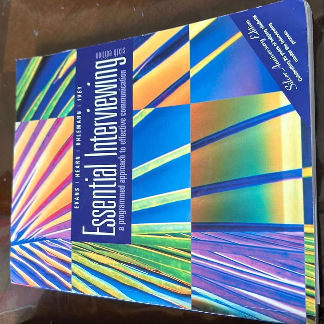 Essential Interviewing by David R. Evans, Margaret T. Hearn, Max R ...