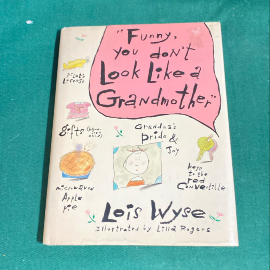 Funny, You Don't Look Like a Grandmother