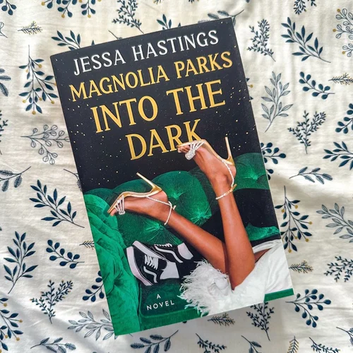 Magnolia Parks: into the Dark