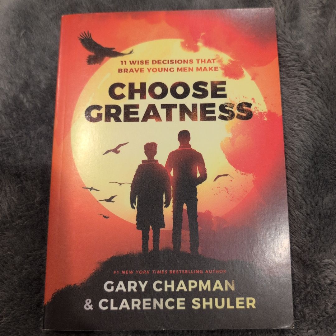 Choose Greatness