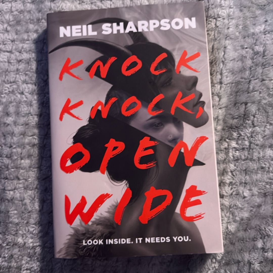 Knock Knock, Open Wide