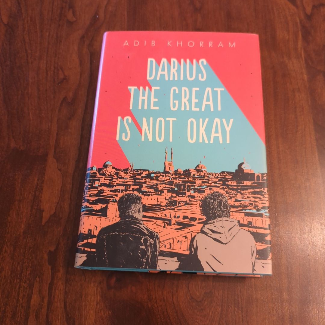 Darius the Great Is Not Okay