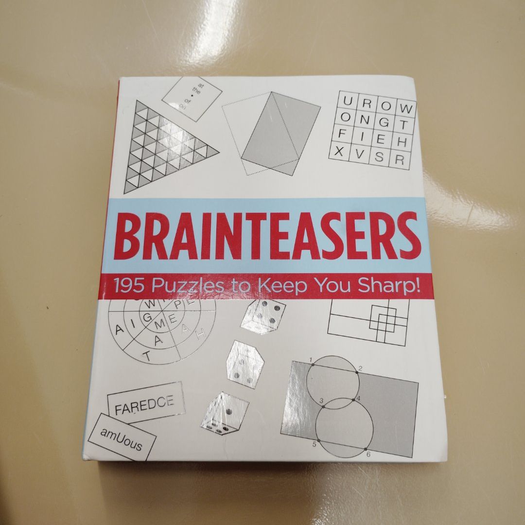 Classic Brainteasers 195 Puzzles to Keep You Sharp!