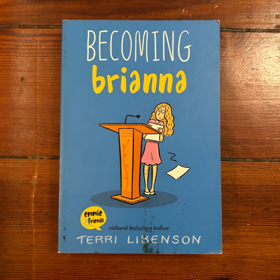 Becoming Brianna