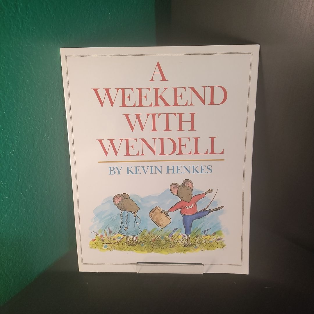A Weekend with Wendell
