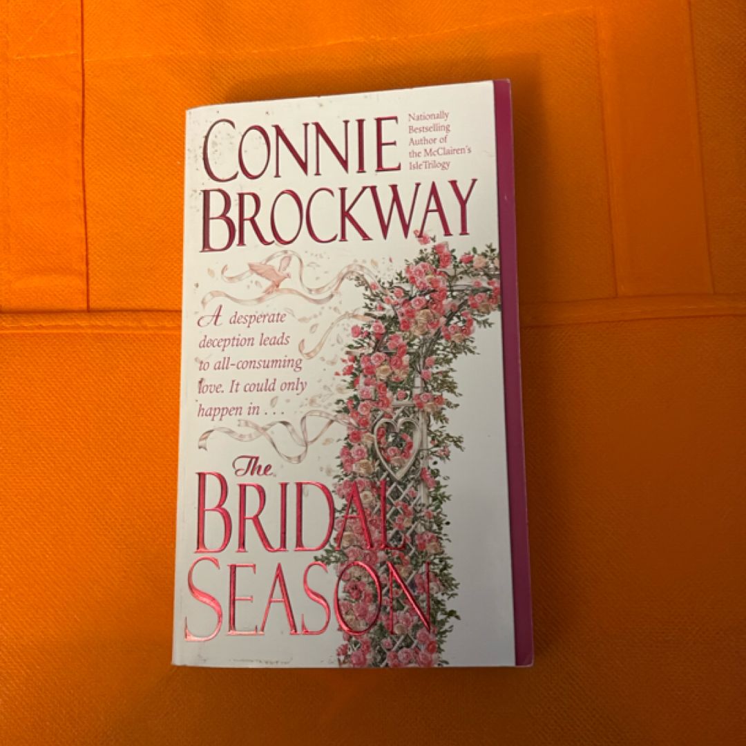 The Bridal Season