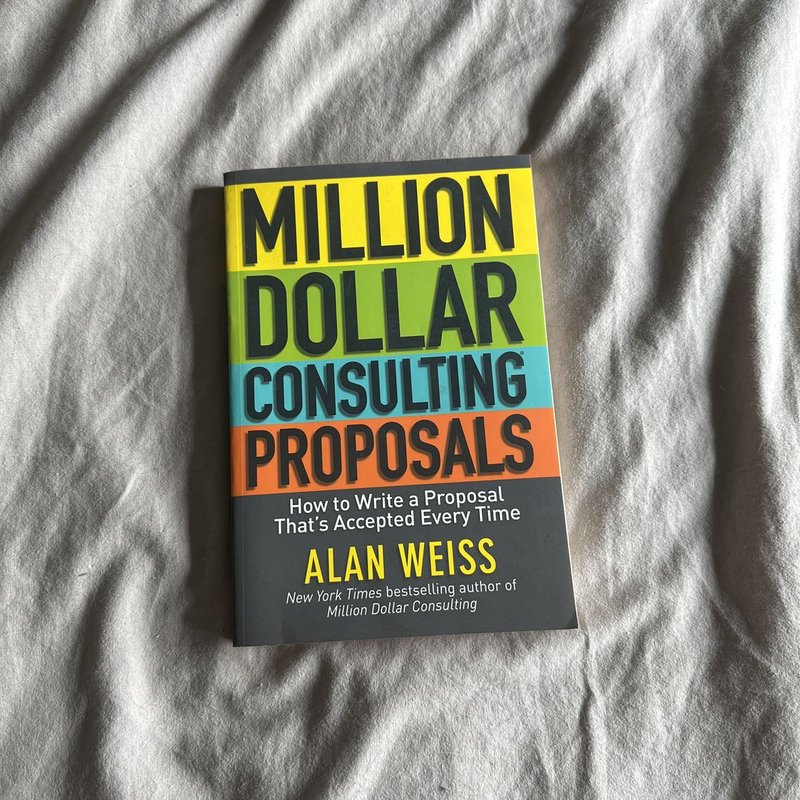Million Dollar Consulting Proposals