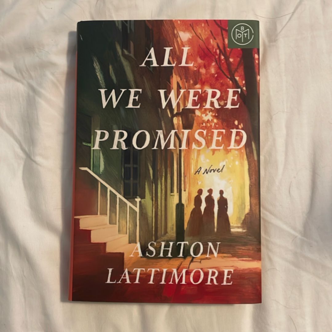 All We Were Promised