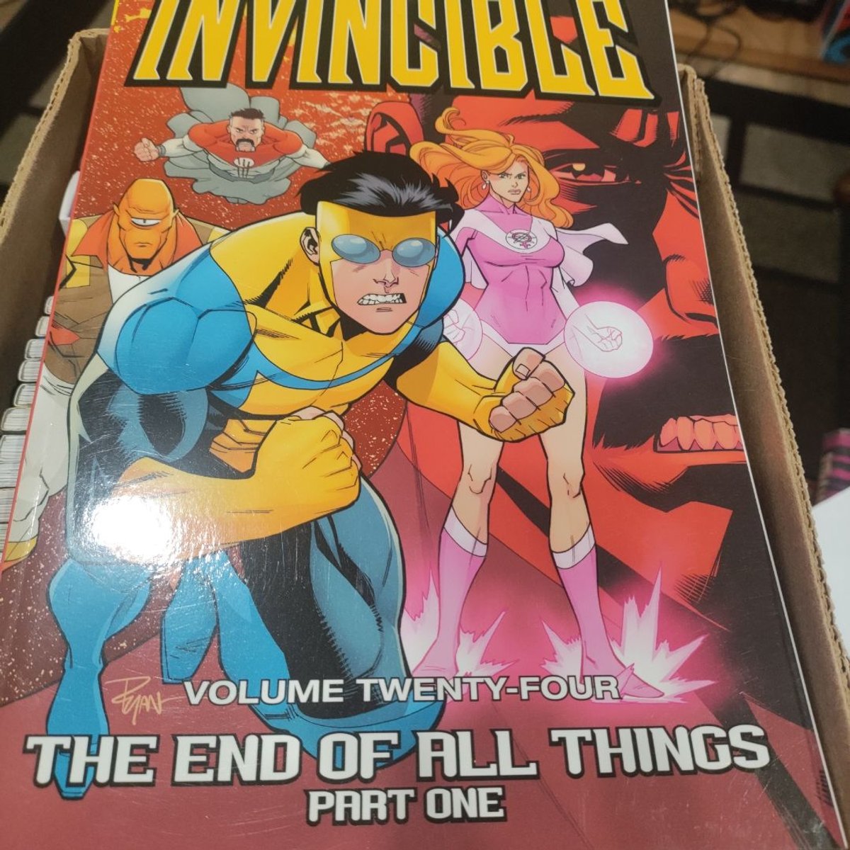 Invincible Volume 24: the End of All Things Part 1 by Robert