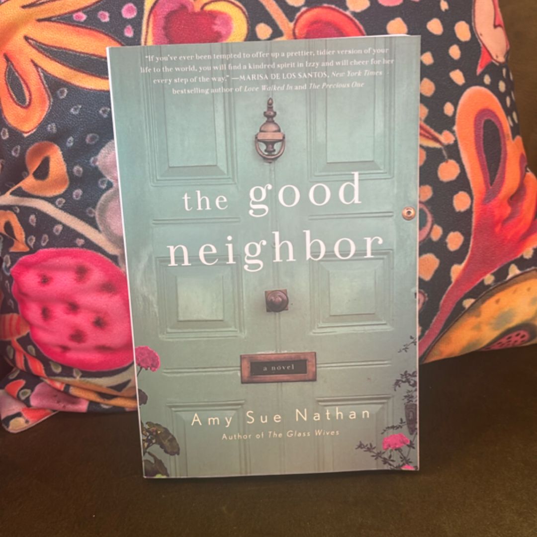 The Good Neighbor