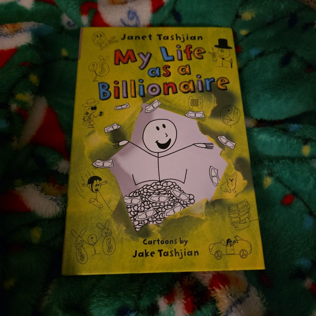 My Life As a Billionaire