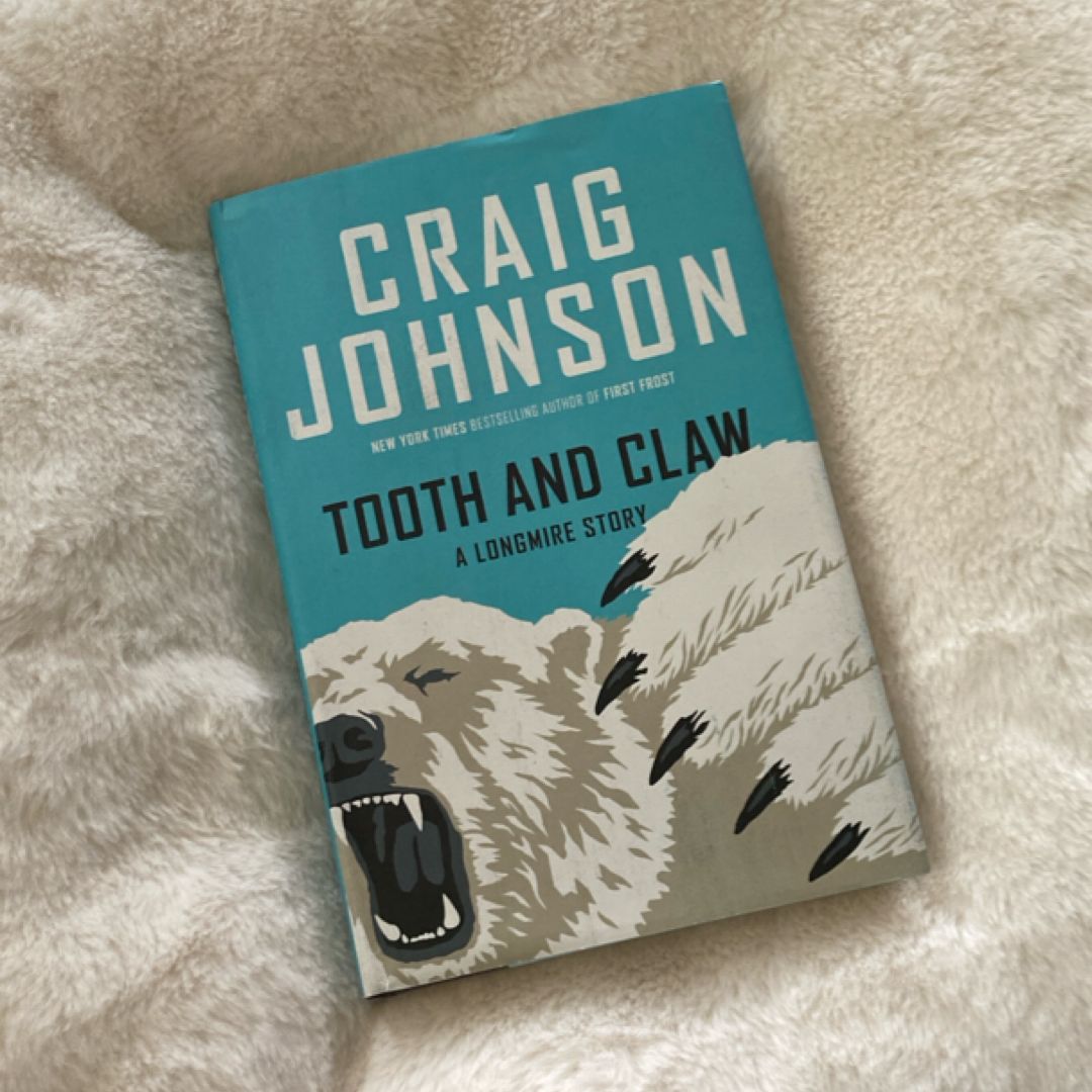 Tooth and Claw