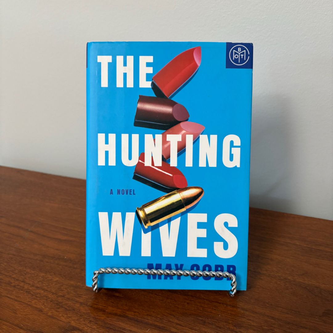 The Hunting Wives