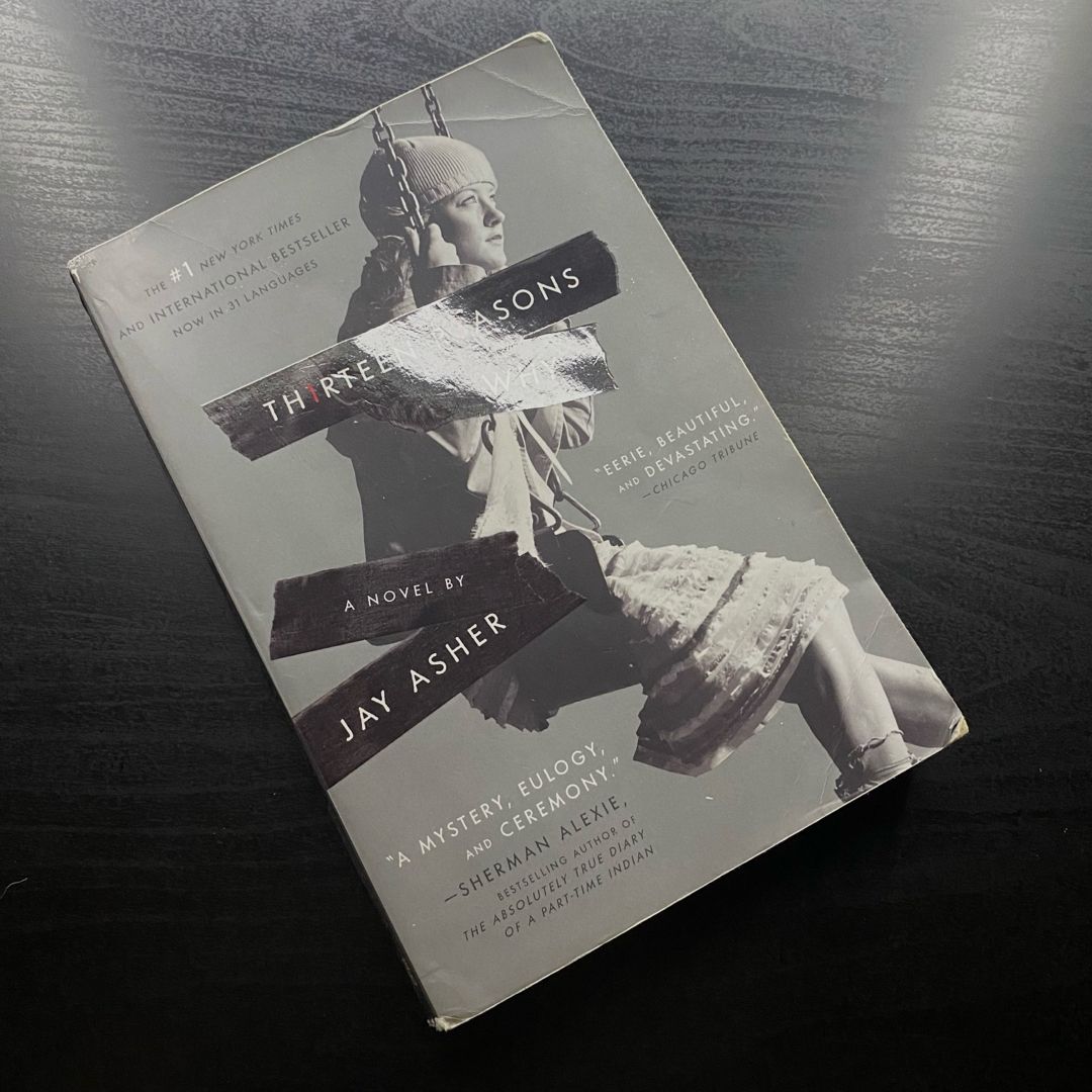 Thirteen Reasons Why