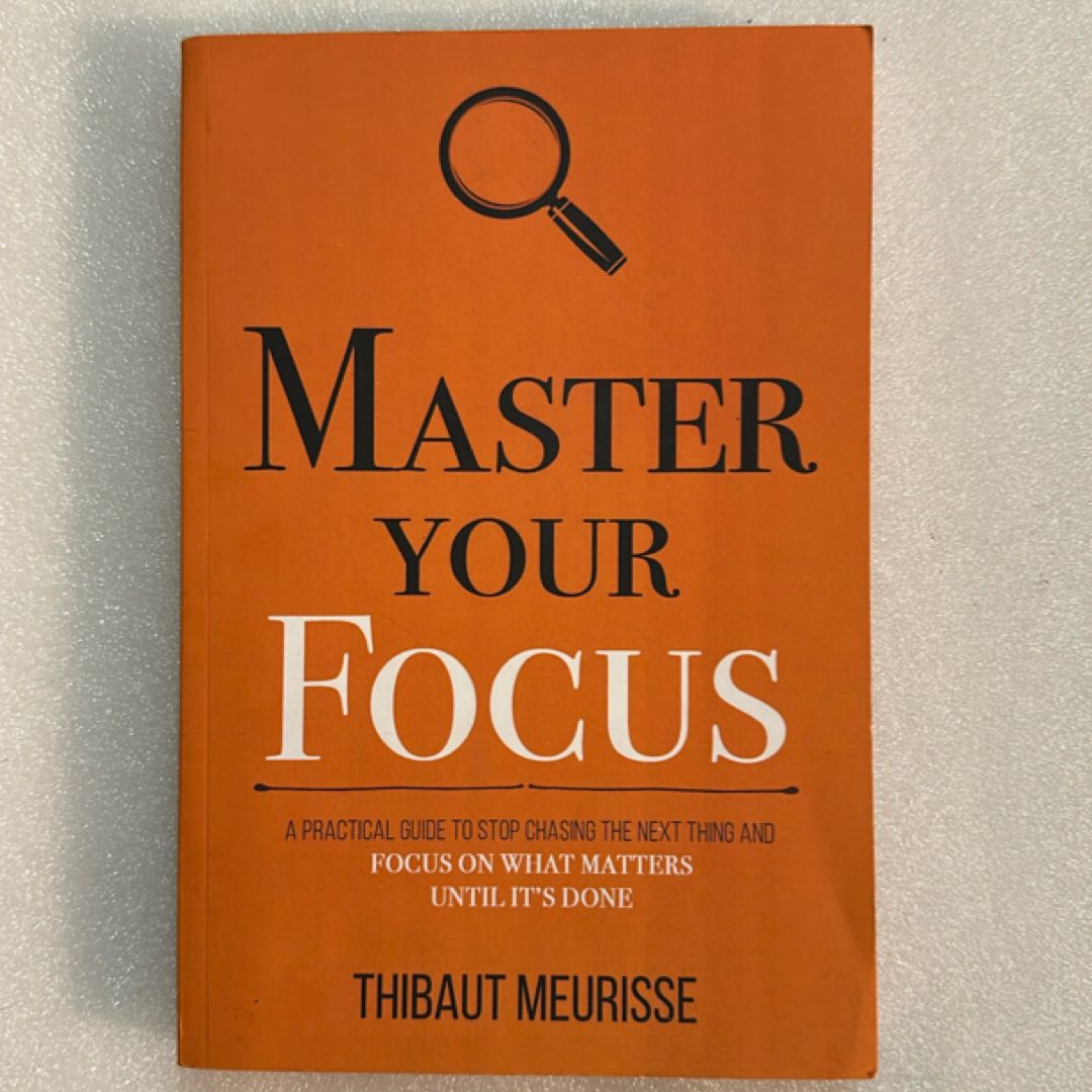 Master Your Focus