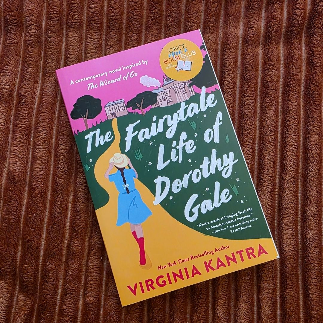 The Fairytale Life of Dorothy Gale