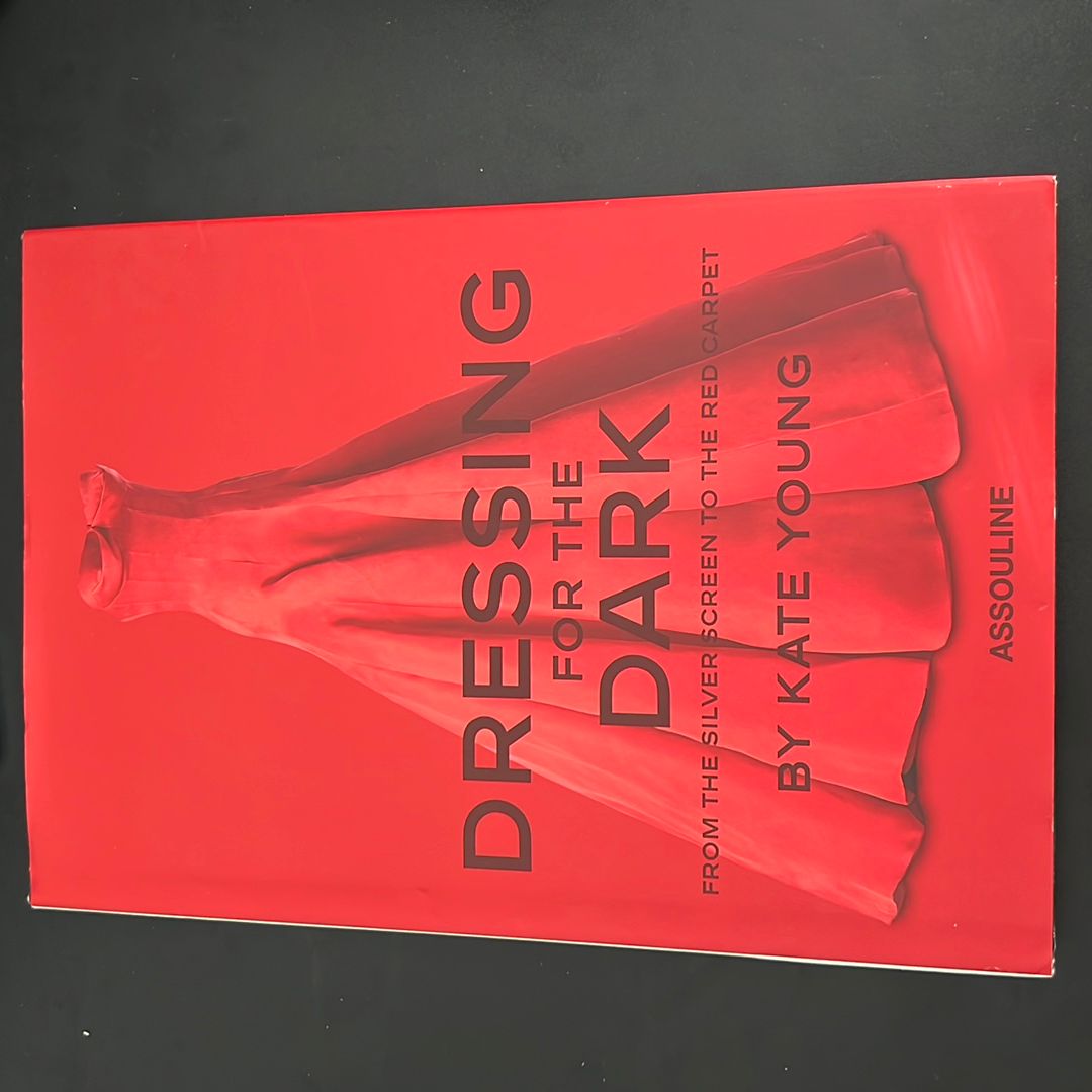 Dressing for the Dark (Original Edition)