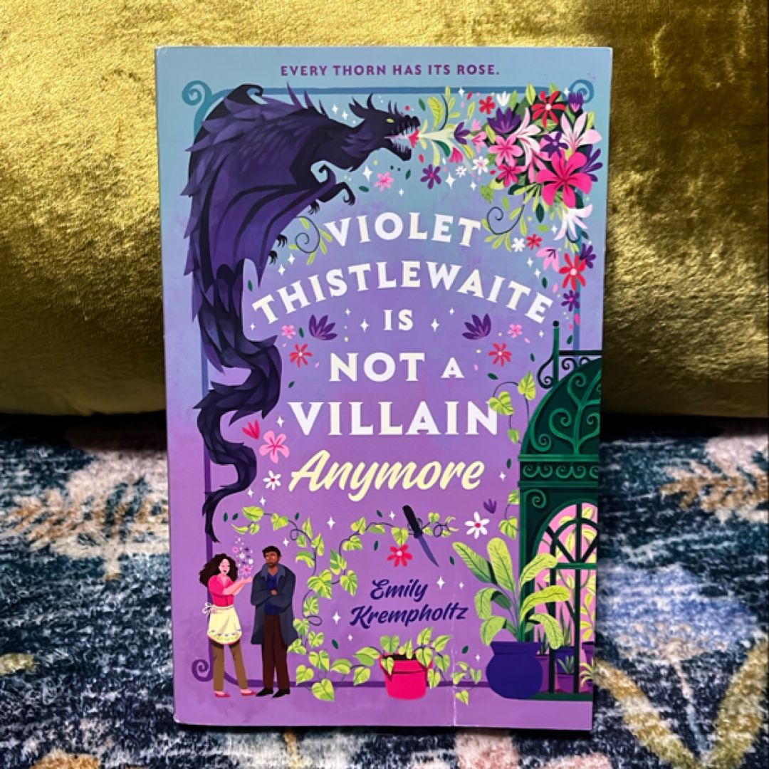 Violet Thistlewaite Is Not a Villain Anymore