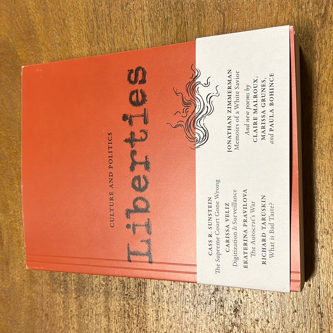 Liberties Journal of Culture and Politics