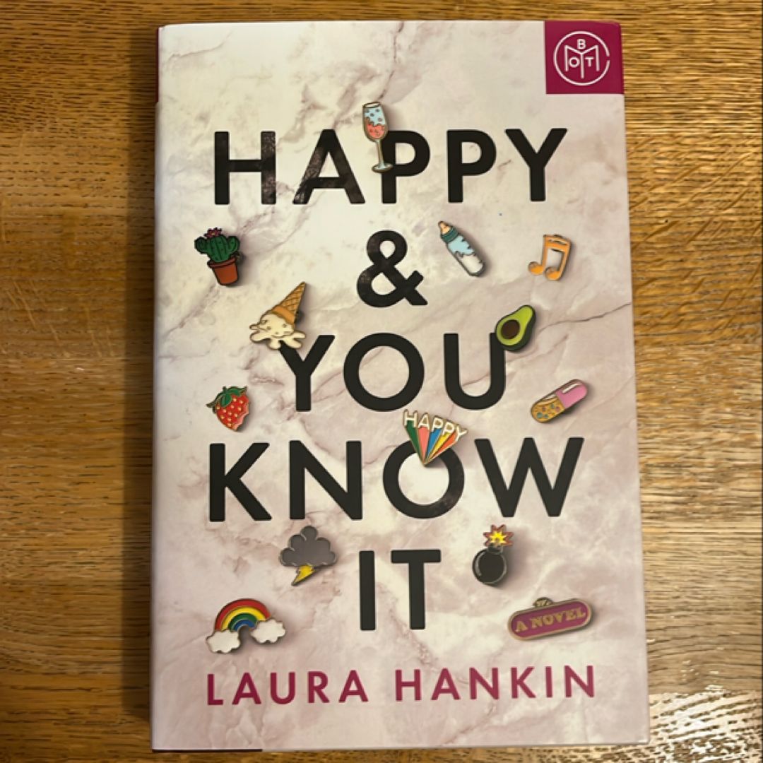 Happy and You Know It